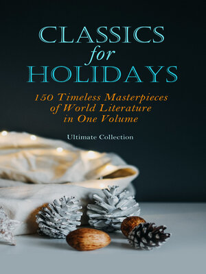 cover image of CLASSICS FOR HOLIDAYS--Ultimate Collection